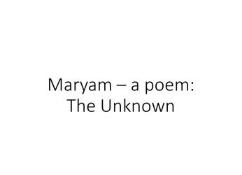 Maryam The Unknown